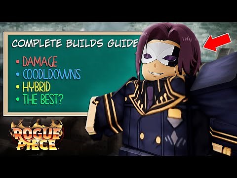 Rogue Piece | THE ULTIMATE BUILD GUIDE! #roguepiece #roblox