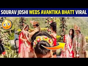 SOURAV JOSHI WEDDING FULL VIDEO || Sourav Joshi Avantika Bhatt Wedding