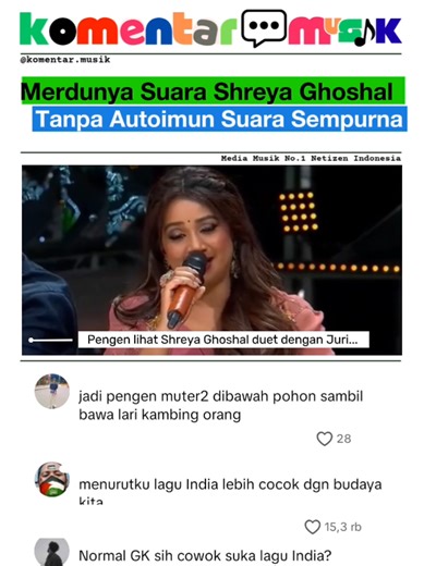 Merdunya Suara Shreya Ghoshal: Bukti Kualitas Vokal Sempurna Tanpa Rekayasa KOMENTAR MUSIK •• Di tengah maraknya penggunaan teknologi autotune dalam industri musik modern, Shreya Ghoshal kembali membuktikan mengapa dirinya menyandang status sebagai salah satu penyanyi legendaris India. Melalui sebuah cuplikan video yang viral dari panggung Indian Idol, kualitas vokal Shreya yang murni dan merdu berhasil memukau penonton serta juri, menunjukkan bahwa bakat sejati tidak memerlukan bantuan teknolog