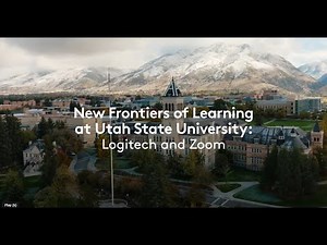 New Frontiers of Learning at Utah State University: Logitech and Zoom