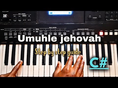 How to play ( umuhle jehovah ) || step by step guide 🎹