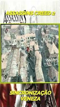 #15 ASSASSINS CREED 2 SINCRONIZAÇÕES VENEZA #semedissaum #shorts #pc