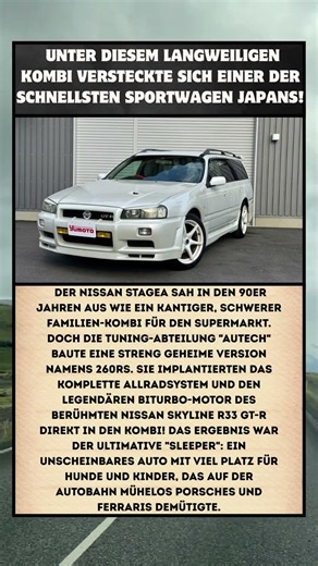 NISSAN STAGEA 260RS: DER FAMILIEN-KOMBI, DER HEIMLICH EIN SKYLINE GT-R WAR!🐺🐑