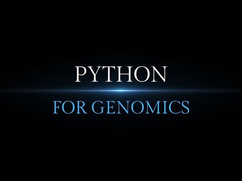Python for Genomics | Session 1 by‪@bdglifesciences‬