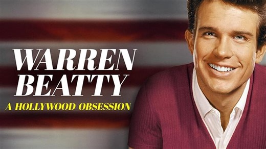 Warren Beatty: A Hollywood Obsession (2015)