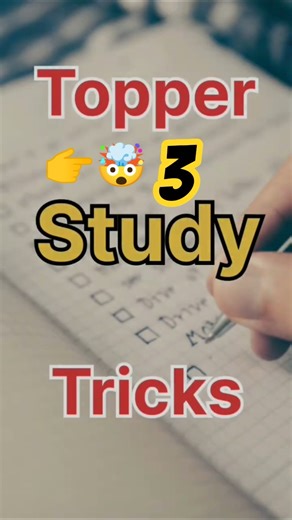 3 Study Tricks Toppers Use (No One Tells You) | Study Like a Topper 📚🔥