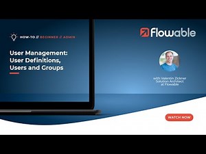User Management: User Definitions, Users and Groups | How-To | Flowable