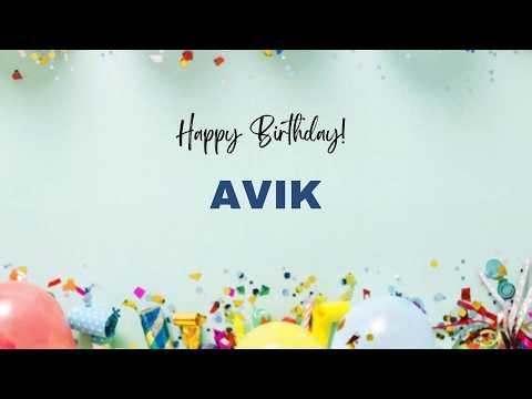 AVIK Happy Birthday Song | Happy Birthday AVIK