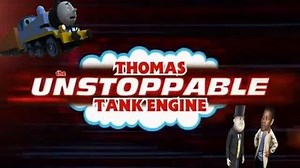 Thomas the Unstoppable Tank Engine