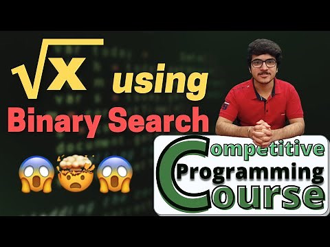 Nth Root of a Number using Binary Search | CP Course | EP 42