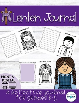 Lent Journal | Ash Wednesday | Grades K–5 | Print & Digital | Google Classroom