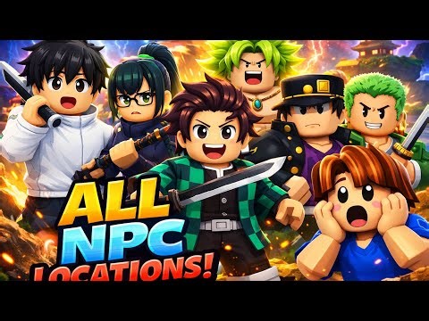 Don’t Miss These! ALL NPC Locations in Anime Fighting Simulator: Endless