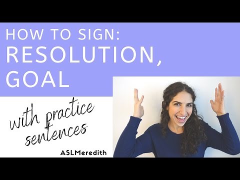 Learn ASL: How to sign "Resolution" and "Goal" in American Sign Language