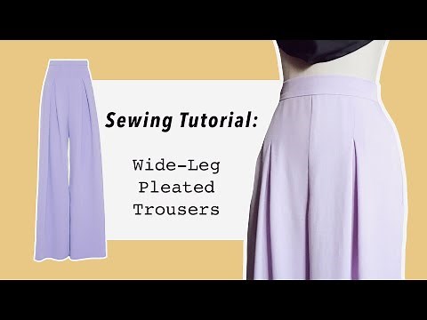 Wide-Leg Pleated Pants Sewing Tutorial // How to Sew Your Own Clothes: Aesthetic DIYs 2020