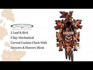 5 Leaf & Bird 1 Day Mechanical Carved Cuckoo Clock With Dancers & Flowers 36cm By Albert Schwab