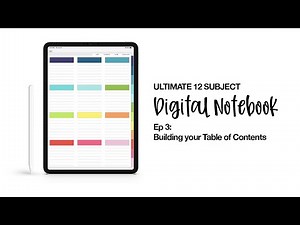 Ultimate Digital Notebook Ep 3: Building Your Table of Contents