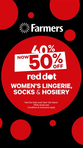 2.5K views · 134 reactions | Farmers Red Dot Sale ends Wednesday! *While stocks last. Conditions & exclusions apply. | Farmers | Facebook