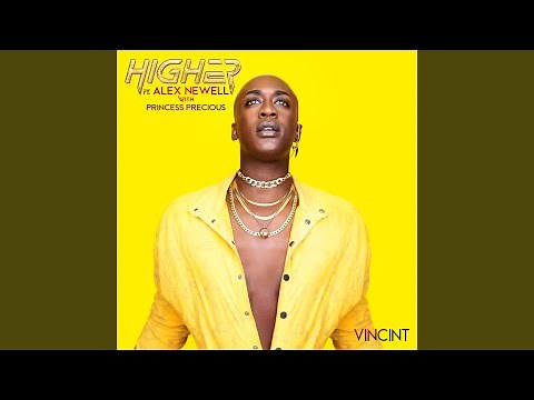 Higher (feat. Alex Newell)