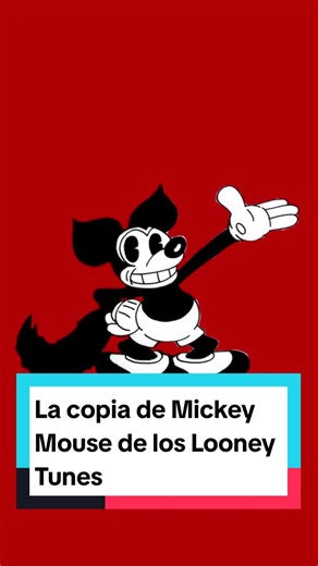 La copia de Mickey Mouse en Looney Tunes: Historia y Curiosidades