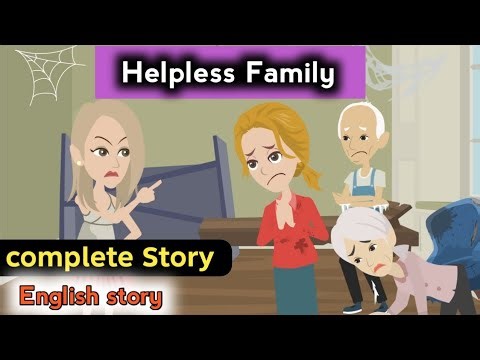 Helpless family complete story | Animated story | English story | Learn english | Basic english