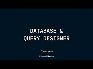 SQL Database & Query Designer | Low-Code For Real Developers | Five.Co