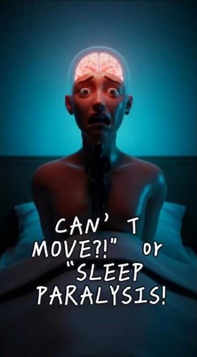 Sleep Paralysis: When Your Body Won’t Wake 😨