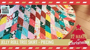 FREE Pattern! Star Bright Jelly Roll Christmas Tree Skirt – How to Piece It – 12 Makes of Christmas