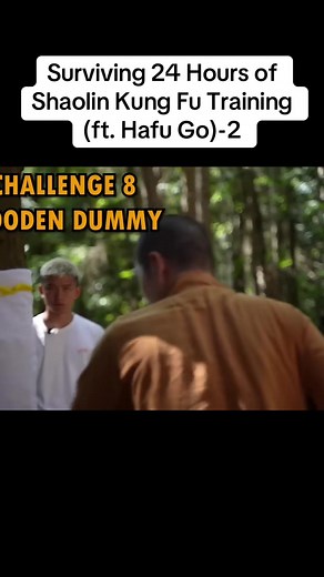 Surviving 24 Hours of Shaolin Kung Fu Training (ft. Hafu Go)-2 #surviving #hours #shaolin #training #you