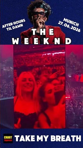 The Weeknd - Take My Breath [Live In Munich, 27.06.2026] #thweeknd #Munich