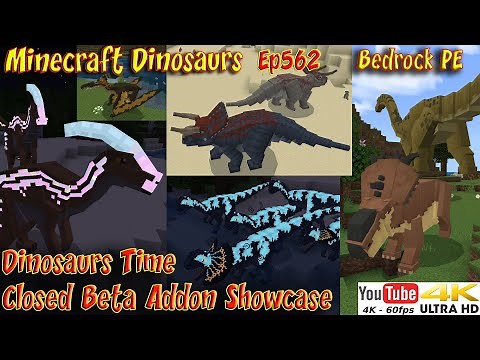 Dinosaurs Time Addon Closed Beta Showcase New Dinosaurs 4K60FPS Minecraft Bedrock PE Dinosaurs Ep562