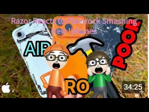 Razor Reacts to Plainrock124 bored smashing new iphones #foryou