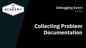 Collecting Problem Documentation