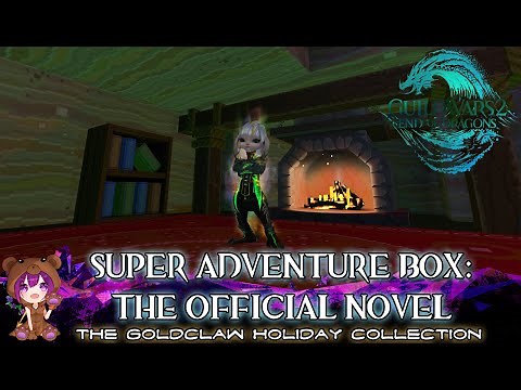 GW2 SUPER ADVENTURE BOX: THE OFFICIAL NOVEL (Goldclaw Holiday Collection achievement)