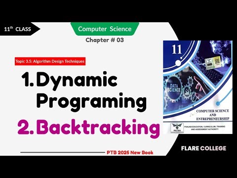 Dynamic Programing & Backtracking - 11th Class (1st Year) Computer Science
