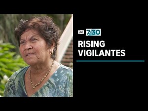Why vigilantes moving against youth crime in Townsville is worrying the Indigenous community | 7.30