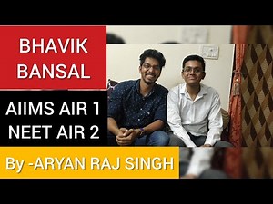 BHAVIK BANSAL AIIMS AIR1 NEET AIR 2|QnA |ARYAN RAJ SINGH