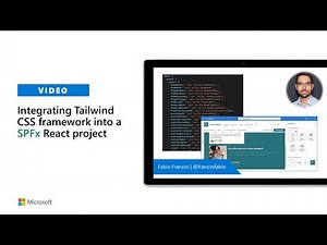 Integrating Tailwind CSS framework into a SPFx React project for advance User Experience