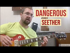 DANGEROUS (Seether) Guitar Lesson