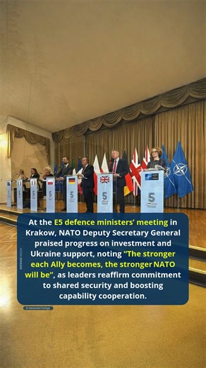 E5 Meeting Highlights NATO Unity, Defence Investment and Ukraine Support | Defense Media