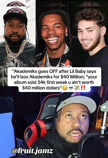 Akademiks goes off after viral clip of Adin Ross saying Lil Baby would box Akademiks for $40 million dollars despite willing to box him for free in the past #lilbaby #wham #lilbaby4pf #akademiks #fyp