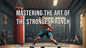 3.8K views · 31 reactions | Mastering the Art of the Strongest Punch...
