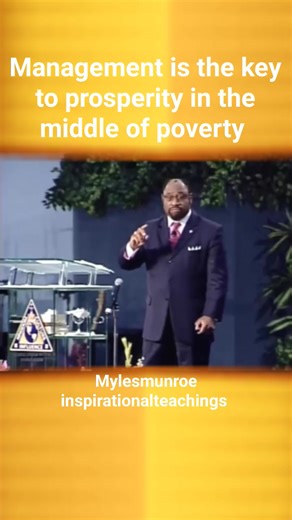 17K views · 600 reactions | Management is the key to prosperity in the middle of poverty. Dr Myles Munroe Myles Munroe's Inspirational teachings Munroe Global | Myles Munroe's Inspirational teachings | Facebook
