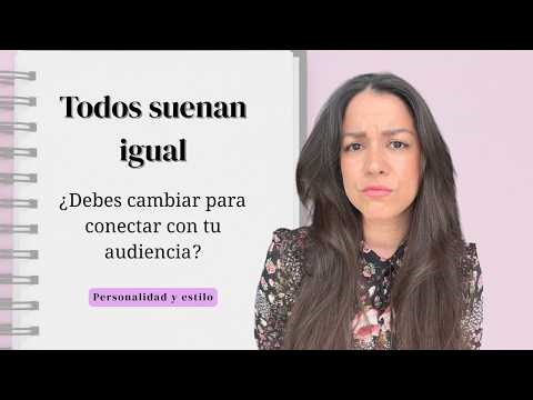 Personalidad y Estilo al comunicar: la clave para conectar con tu audiencia ideal