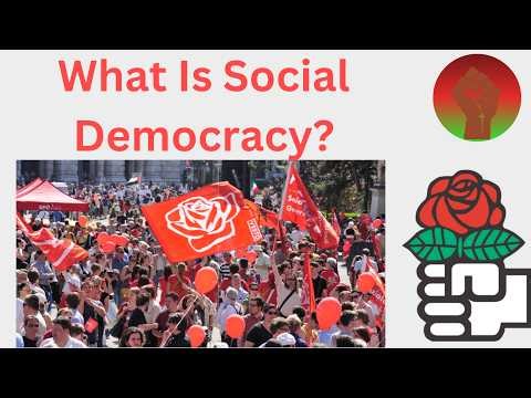 What Is Social Democracy?