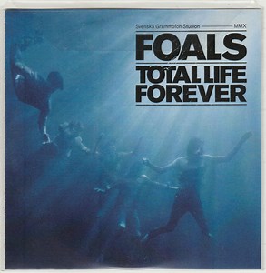Foals - Total Life Forever