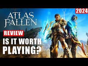 Atlas Fallen Review 2024 - Is It Worth Playing?
