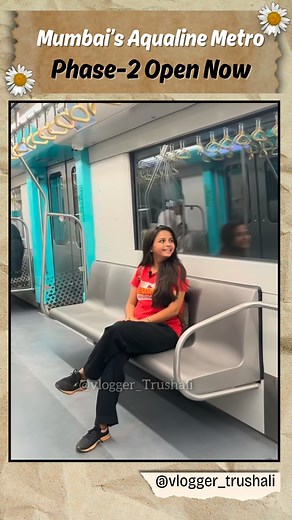 Vlogger Trushali on Instagram: "Mumbai’s Aqualine Metro Phase 2 😍 🌸Embark on a seamless underground journey from Aarey Colony to Acharya Atre Chowk (Worli) with the newly inaugurated Phase 2A of Mumbai Metro Line 3. 🛤️ Stops en route: Aarey, SEEPZ, MIDC-Andheri, Marol Naka, CSMI Airport - T2, Sahar Road, CSMI Airport - T1, Santacruz Metro, Bandra Colony, Bandra-Kurla Complex, Dharavi, Shitladevi Temple, Dadar, Siddhivinayak Temple, Worli, Acharya Atre Chowk Phase 2 officially opened today, co