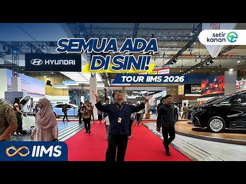 Tour IIMS 2026 : Intip Event Otomotif Terbesar di Awal Tahun! | Setir Kanan