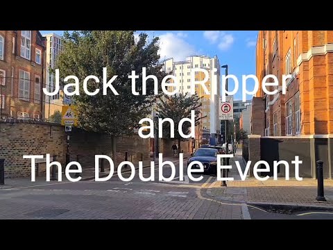 (21) Jack the Ripper and the Double Event