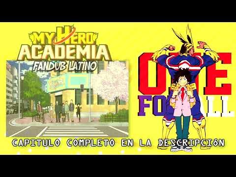 CAPITULO 1 Boku no hero academia ◖FANDUB LATINO◗